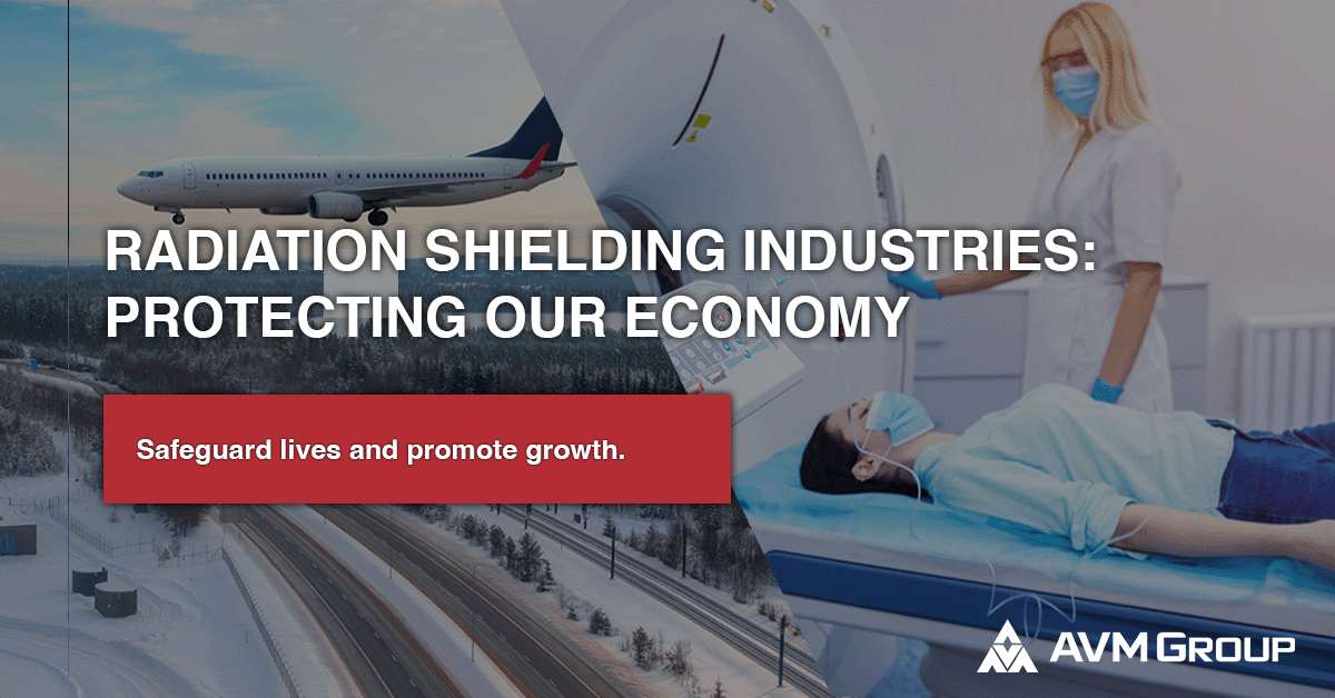 Radiation Shielding Industries - Protecting our Economy