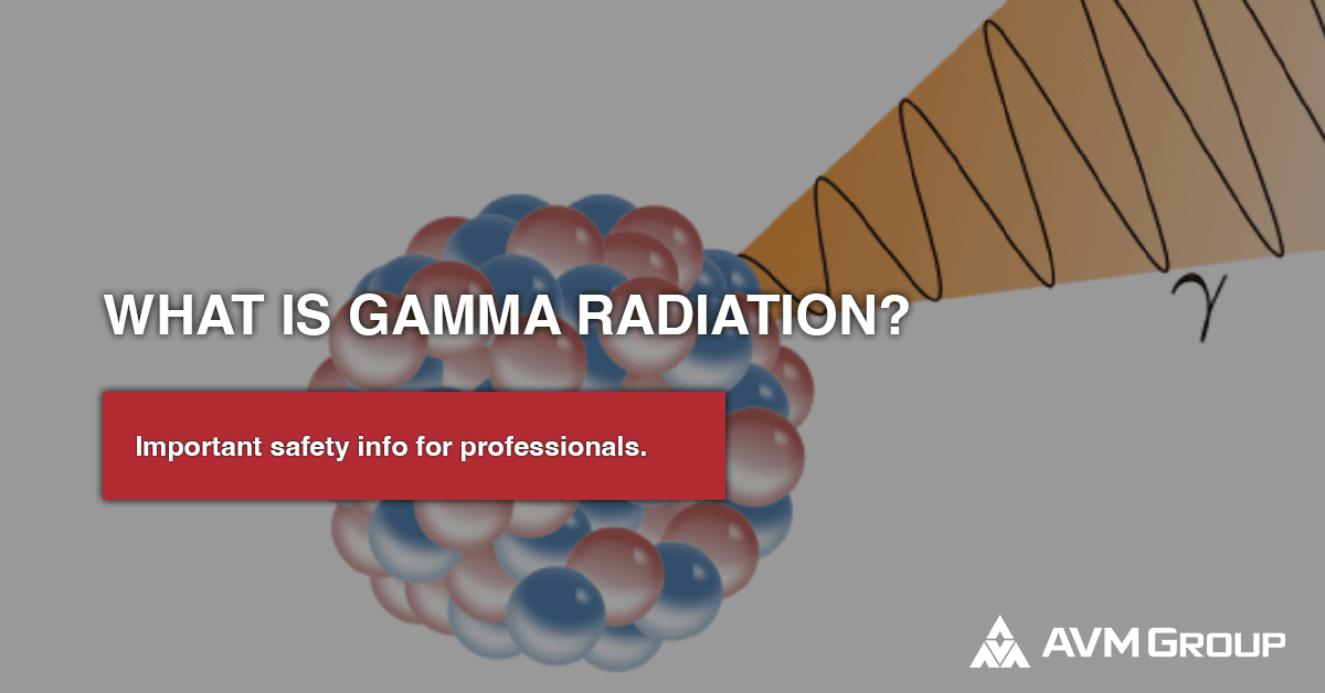 What is gamma radiation