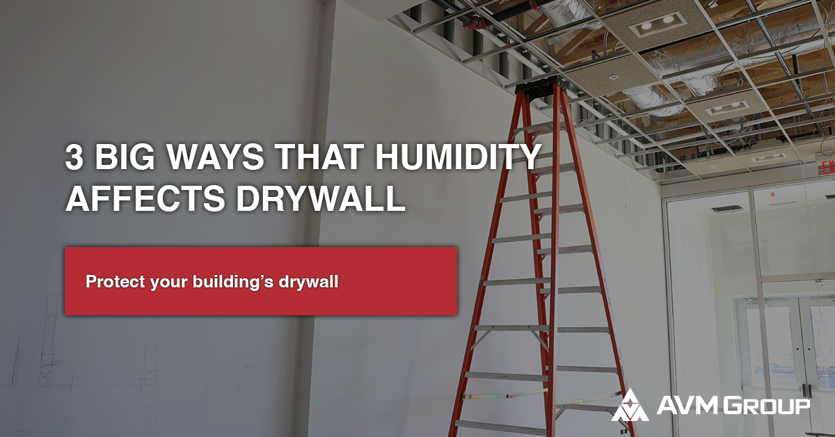 3 Big Ways Humidity Affects Drywall