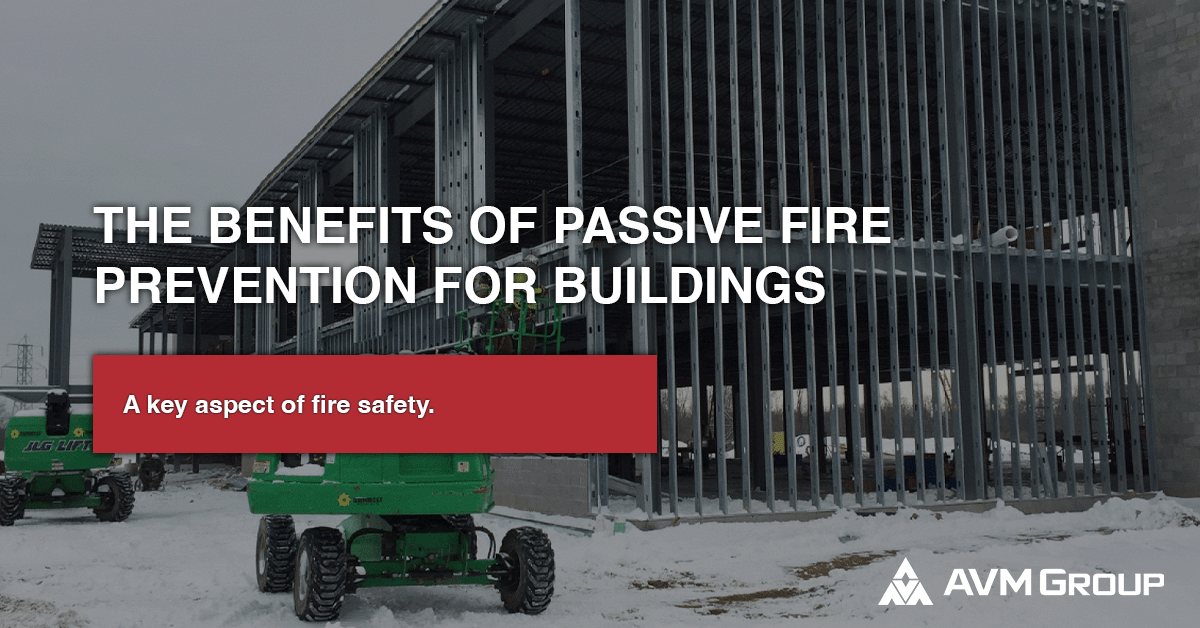 The benefits of passive fire prevention for buildings