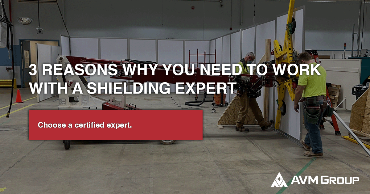 Why Your Need to work with a radiation shielding expert